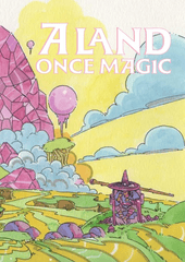 A Land Once Magic